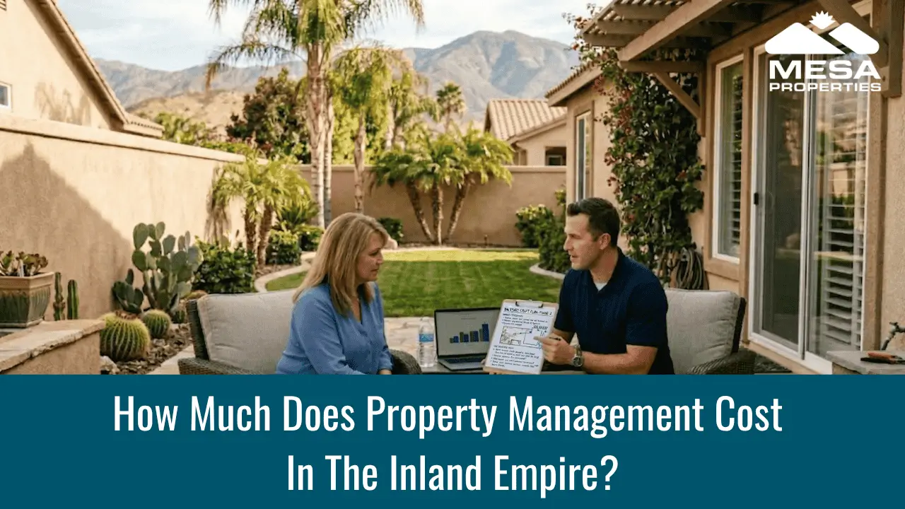How Much Does Property Management Cost in the Inland Empire? The Truth About Fees and Transparency
